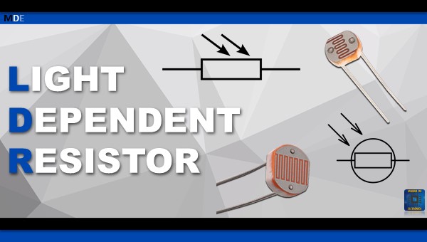 O que é resistor dependente de luz e para que serve!