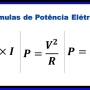 O que é potência elétrica? Fórmulas e características!